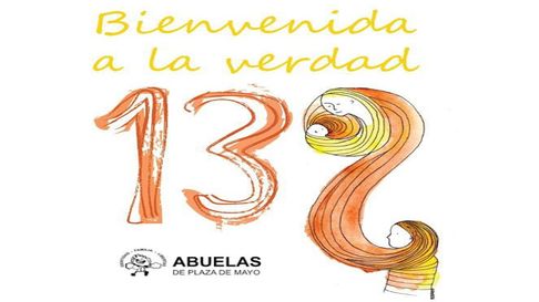 Abuelas de Plaza de Mayo celebró otra restitución de identidad. Abuelas de Plaza de Mayo celebró otra restitución de identidad.